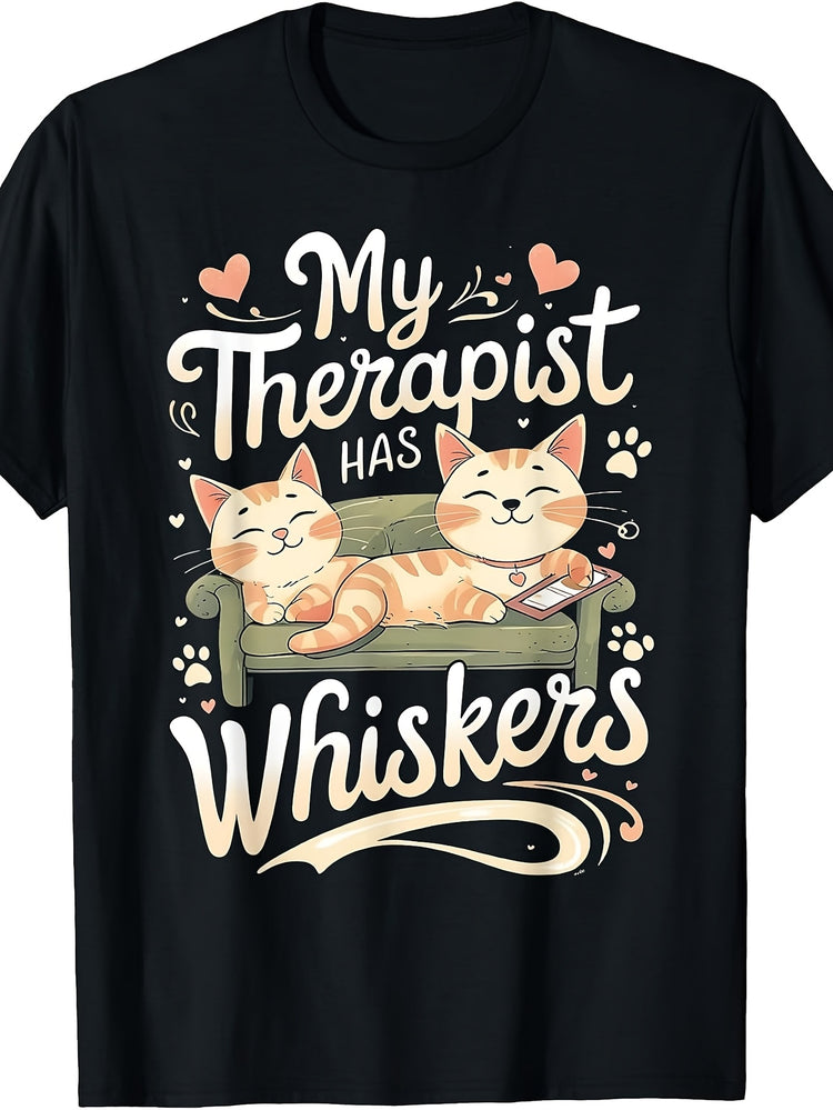 Men'S And Women'S T-Shirt, Cute Cartoon Cat Design, My Therapist Has Whiskers Funny Quote, Casual Daily Wear Spring Summer