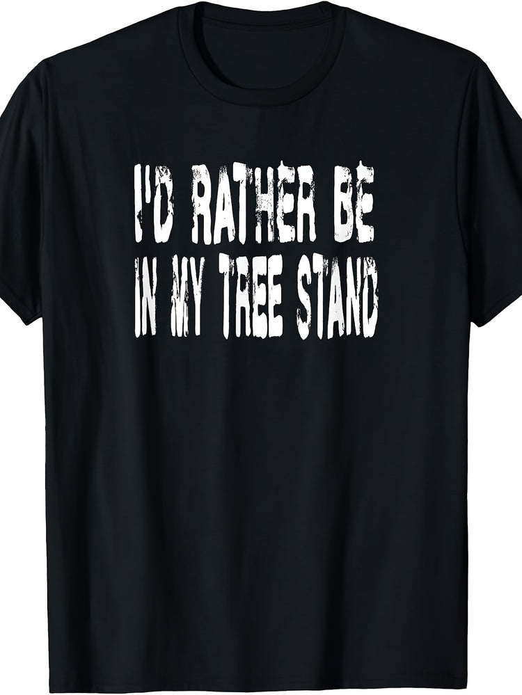 Men's & Women's Funny Hunting T-Shirt - Retro "I'd Rather Be In My Tree Stand" Slogan Tee, Suitable for Outdoor Gifts, Hunting Season Apparel, Machine Washable Casual Wear for Hunters & Tree Stand Enthusiasts